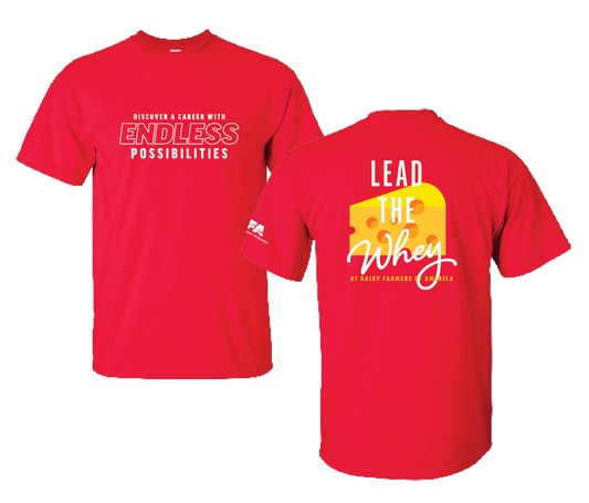 Endless Possibilities t-shirt — Lead the whey
